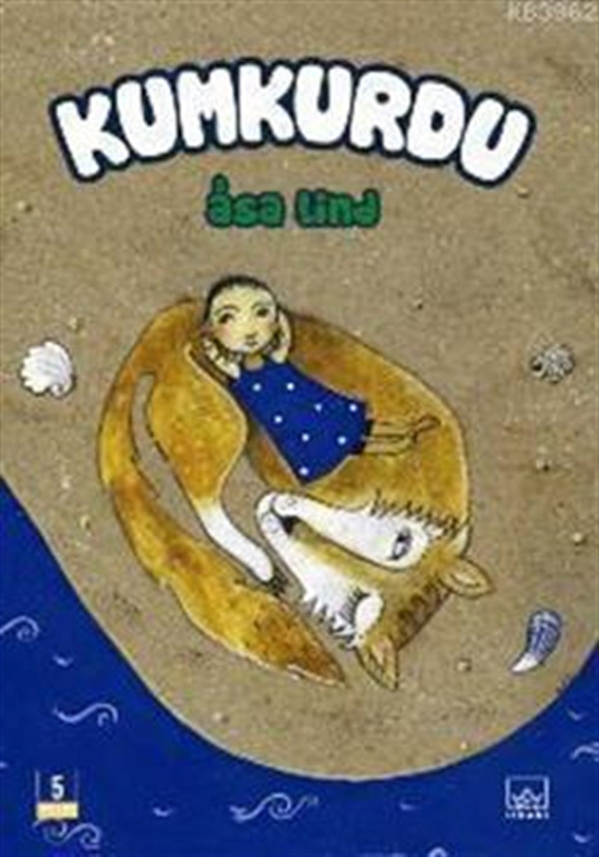 Kumkurdu (Ciltli)