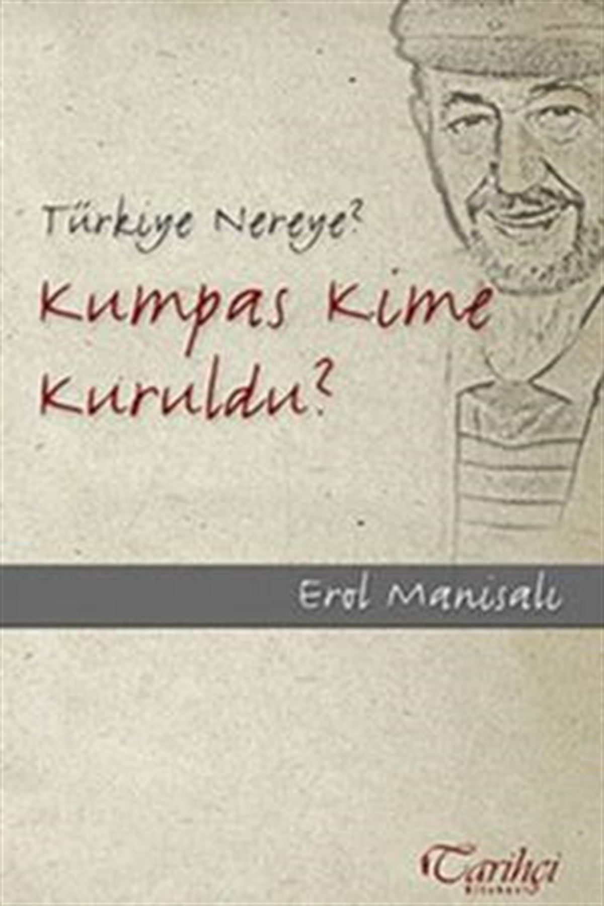 Kumpas Kime Kuruldu?