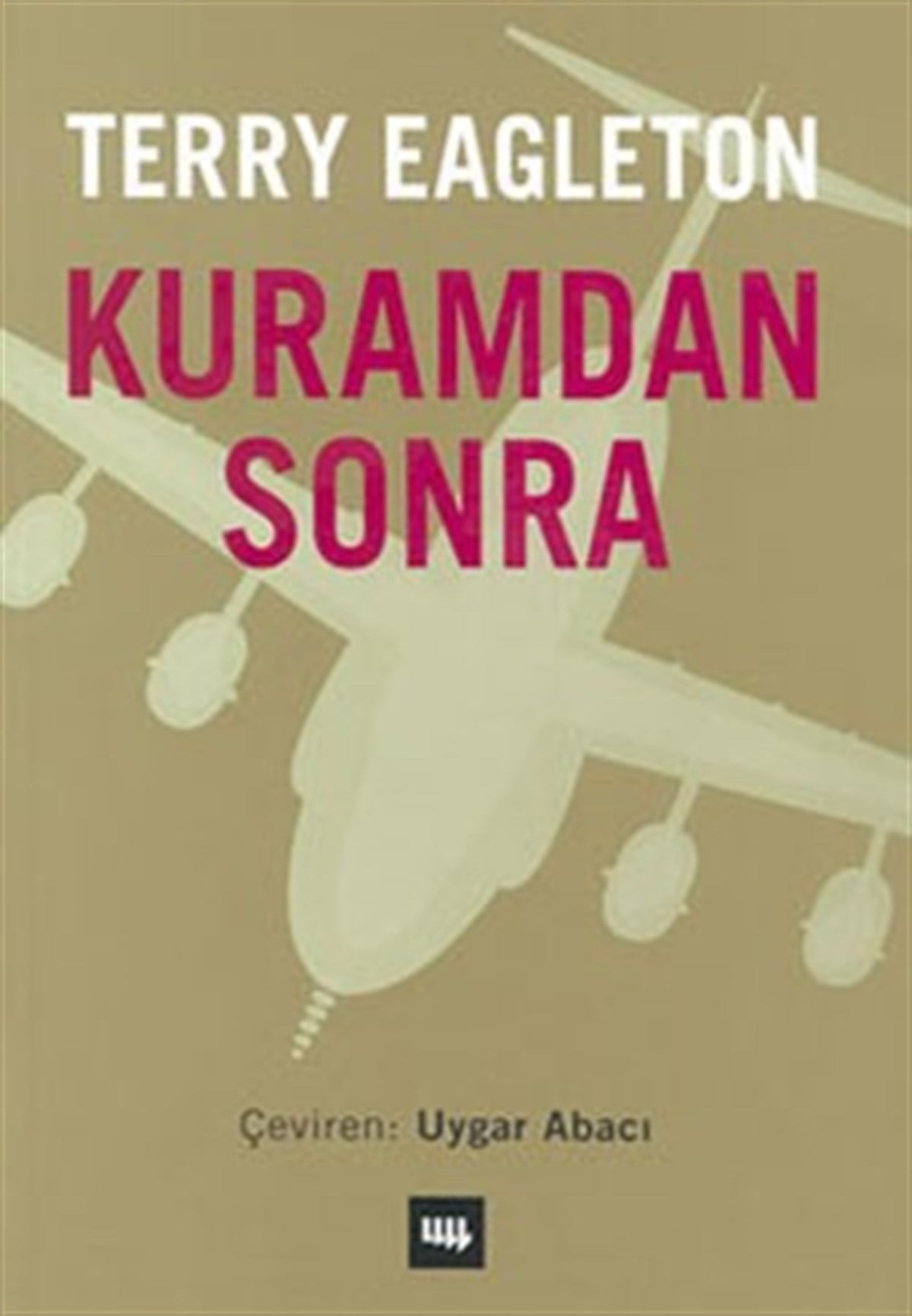 Kuramdan Sonra