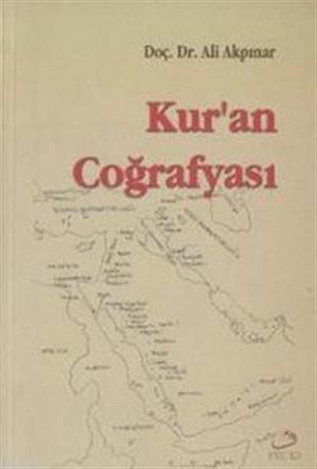 Kur’an Coğrafyası