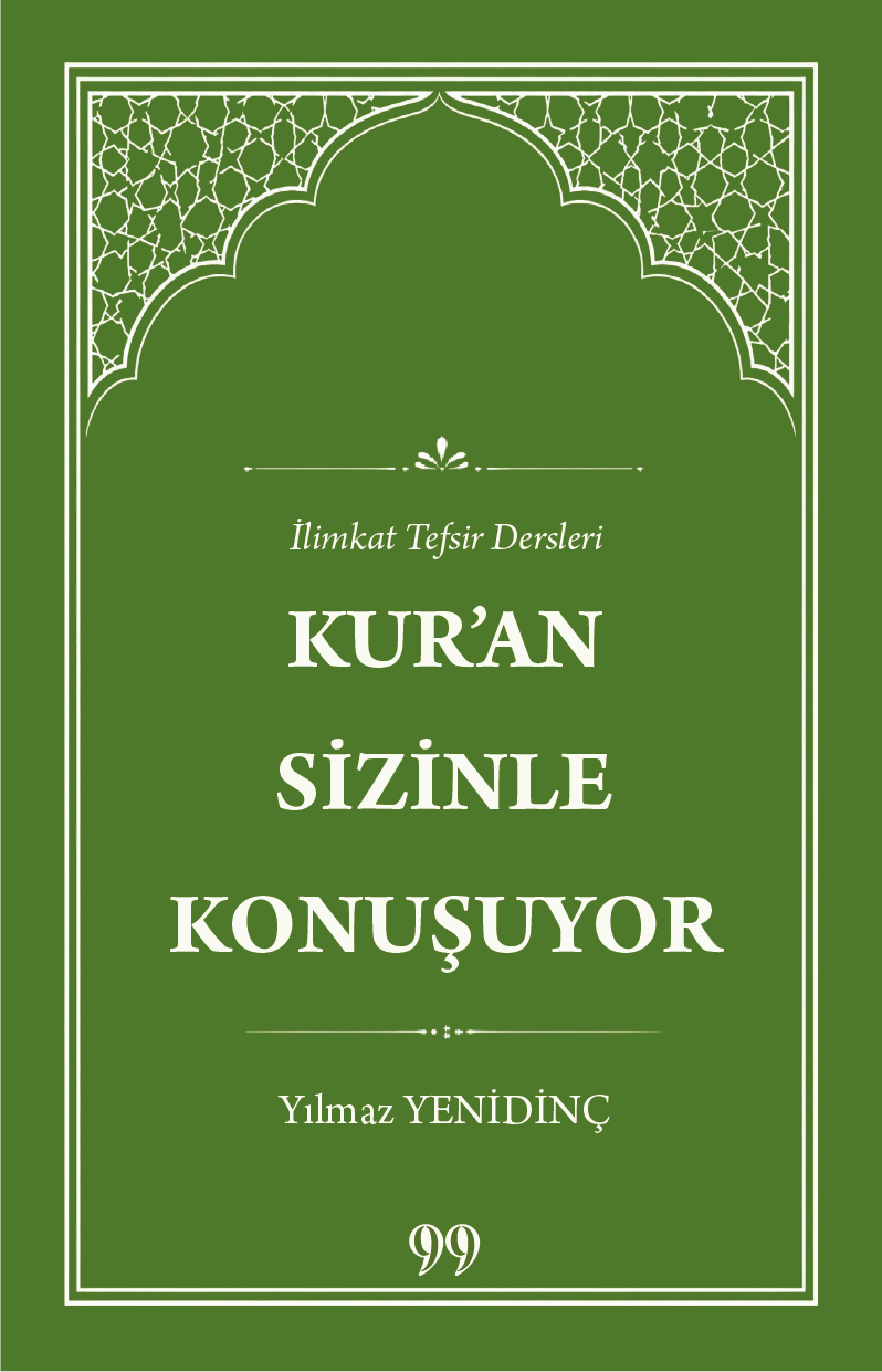 Kur’an Sizinle Konuşuyor İlimkat Tefsir Dersleri