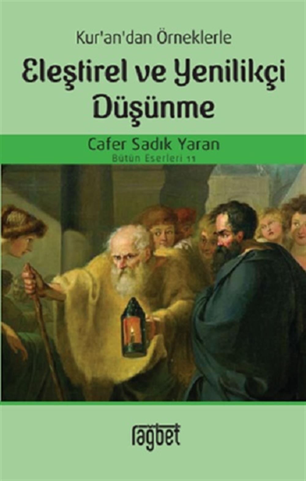 Kur’an’dan Örneklerle - Eleştirel ve Yenilikçi Düşünme