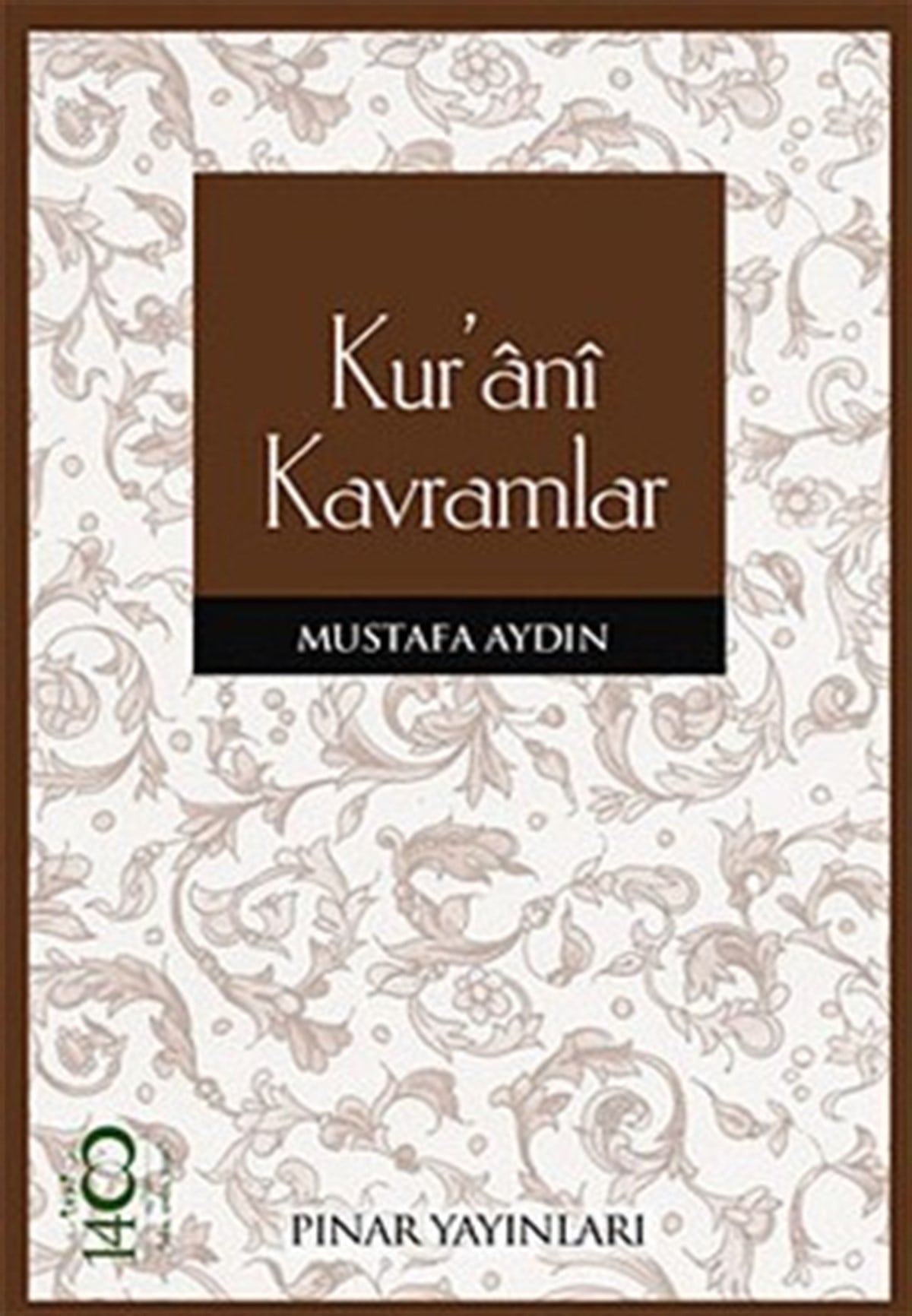 Kur’ani Kavramlar