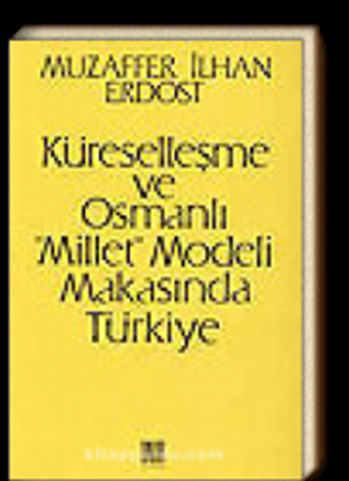 Küreselleşme ve Osmanlı 