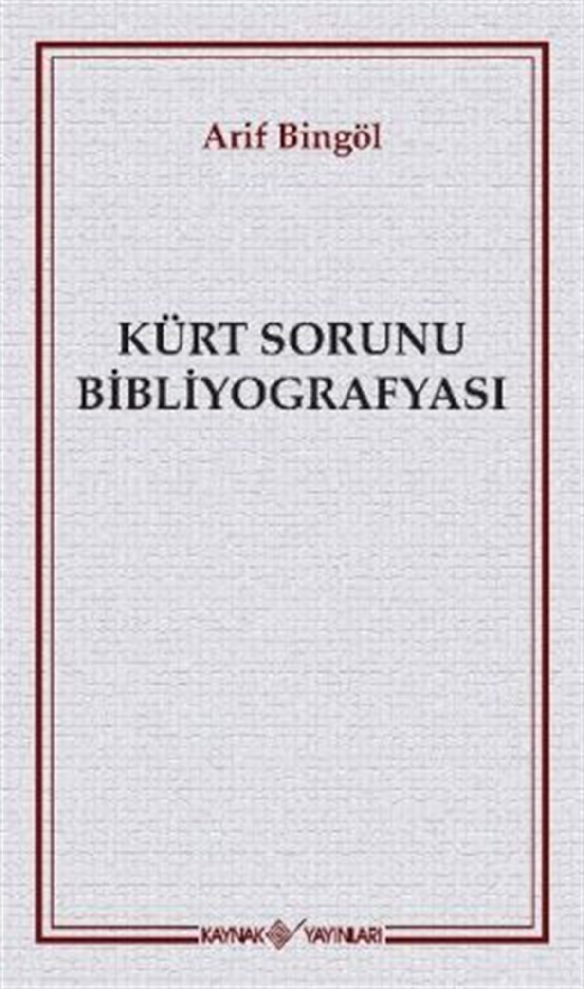Kürt Sorunu Bibliyografyası
