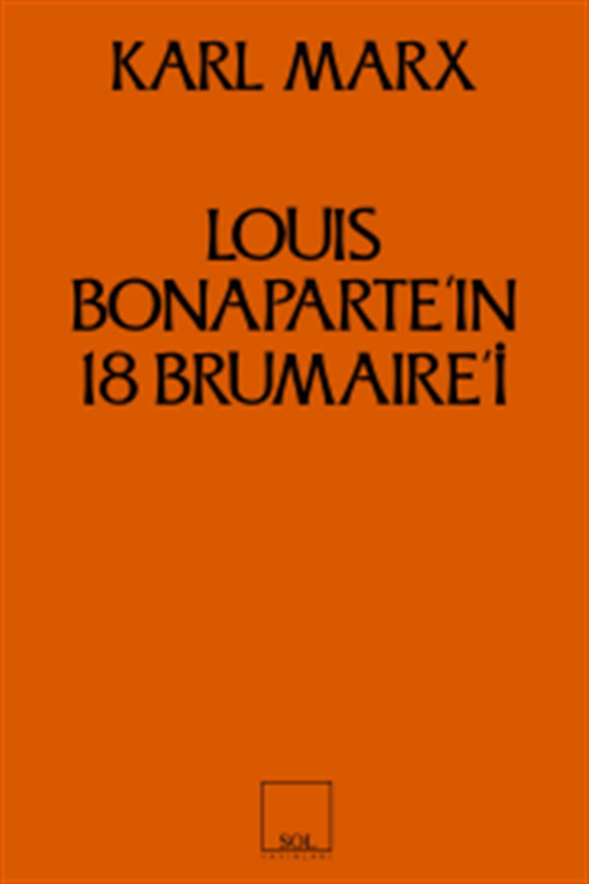 Louis Bonaparte’ın 18 Brumaire’i