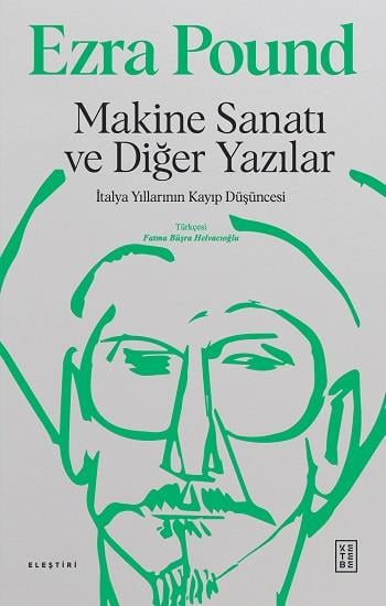 Makine Sanatı ve Diğer Yazılar (Ciltli)