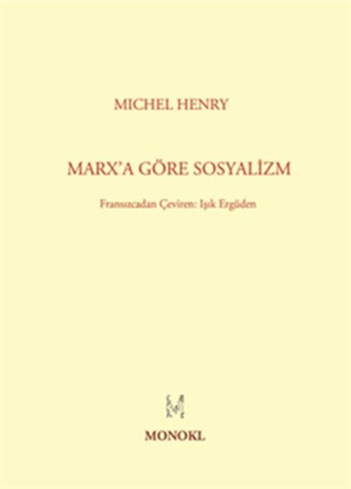 Marx’a Göre Sosyalizm