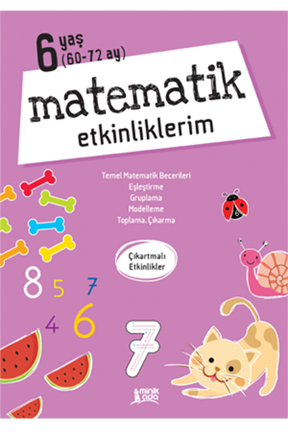 Matematik Etkinliklerim 6 Yaş