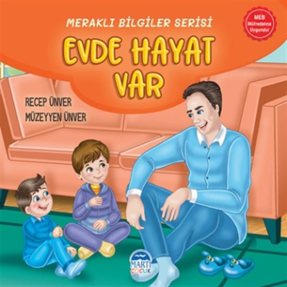 Meraklı Bilgiler Serisi - Evde Hayat Var