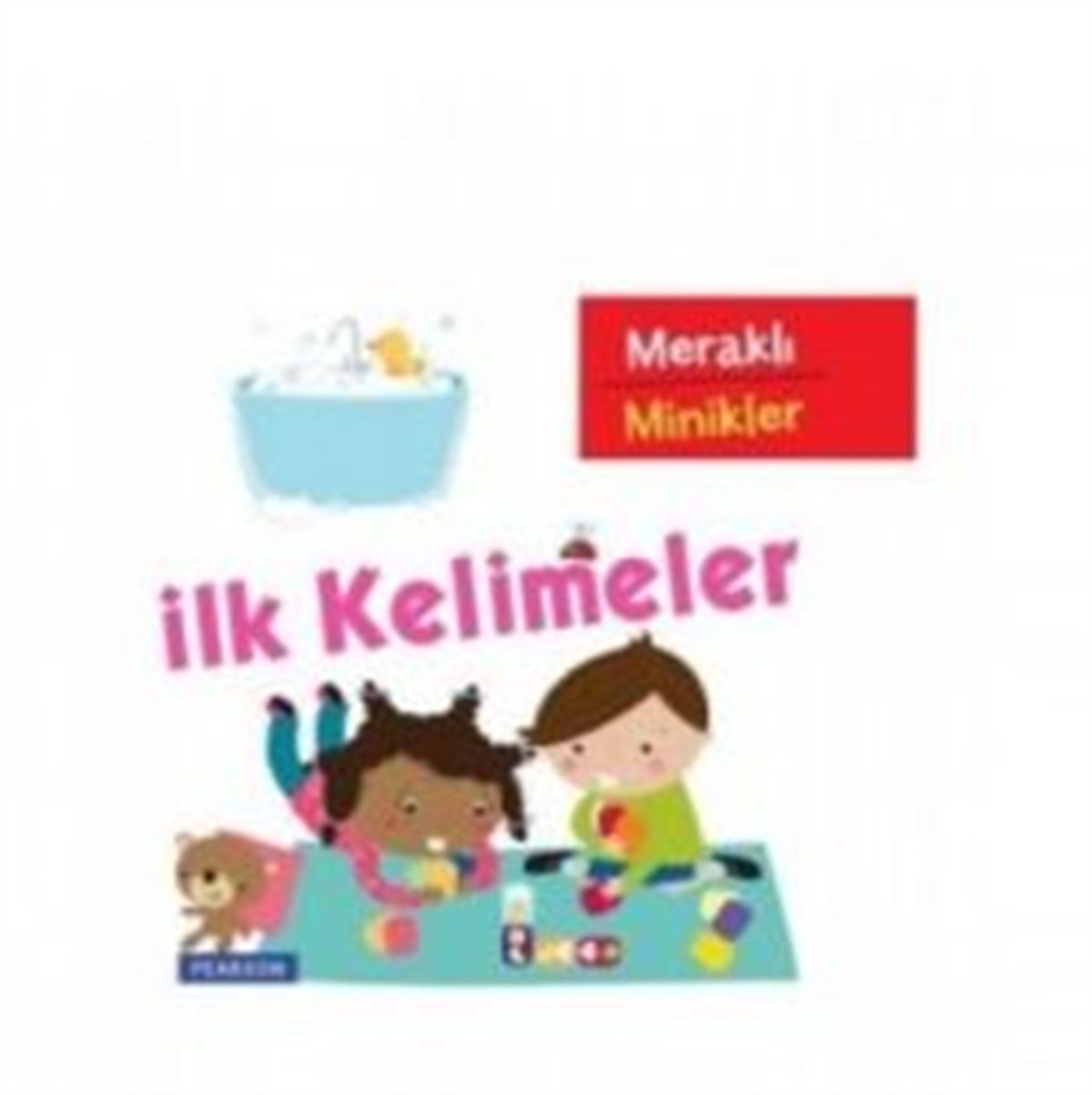 Meraklı Minikler - İlk Kelimeler