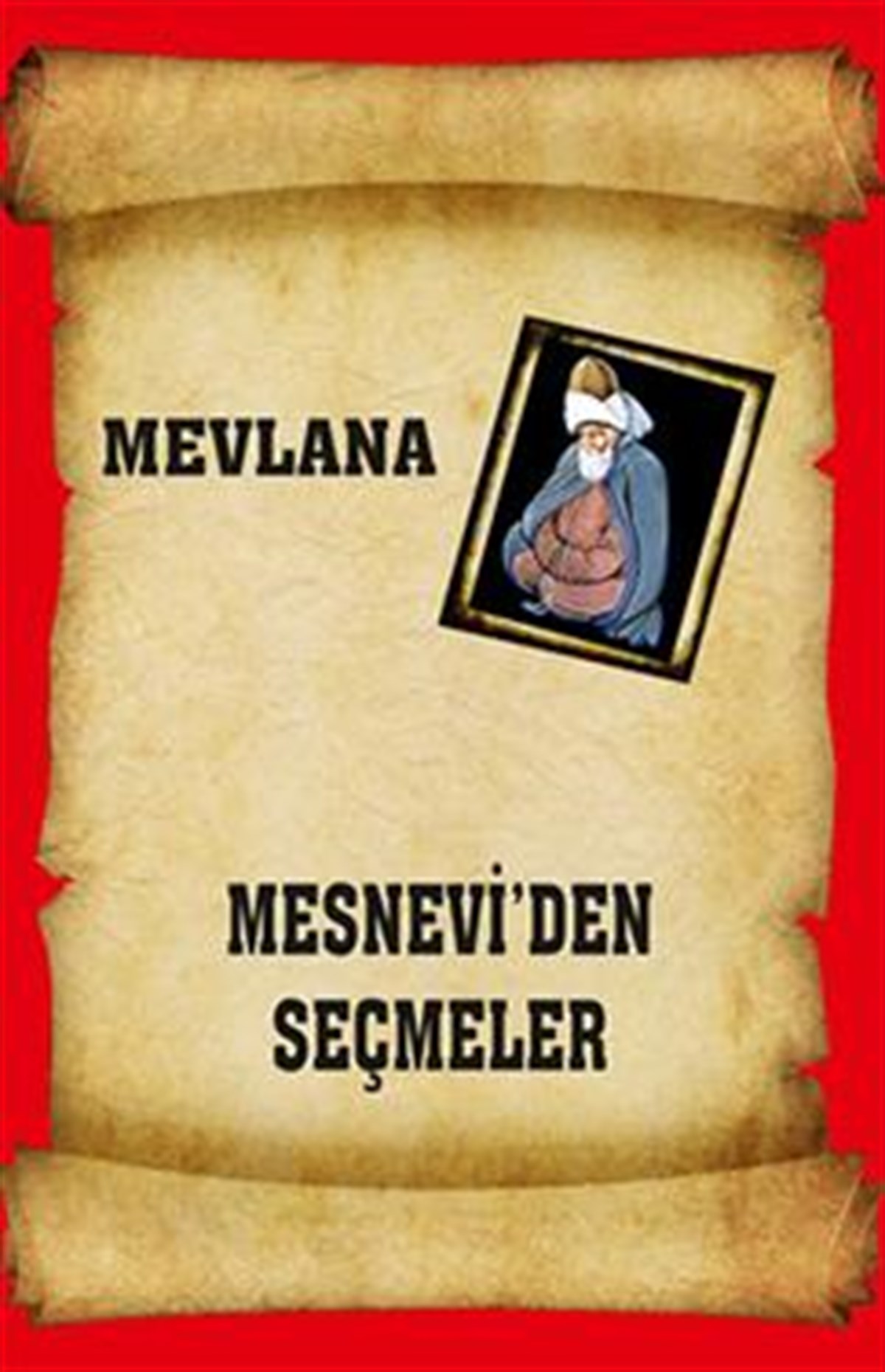Mesnevi' den Seçmeler