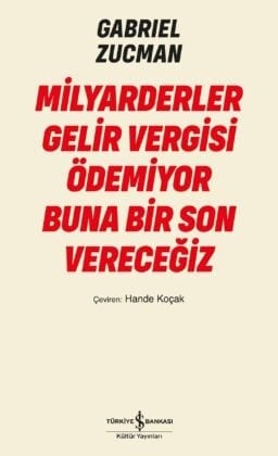 Milyarderler Gelir Vergisi Ödemiyor Buna Bir Son Vereceğiz