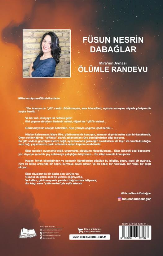 Mira'nın aynası: Ölümle Randevu , Füsun Nesrin Dabağlar , Kalyora Yayıncılık , 9786259664927 ,