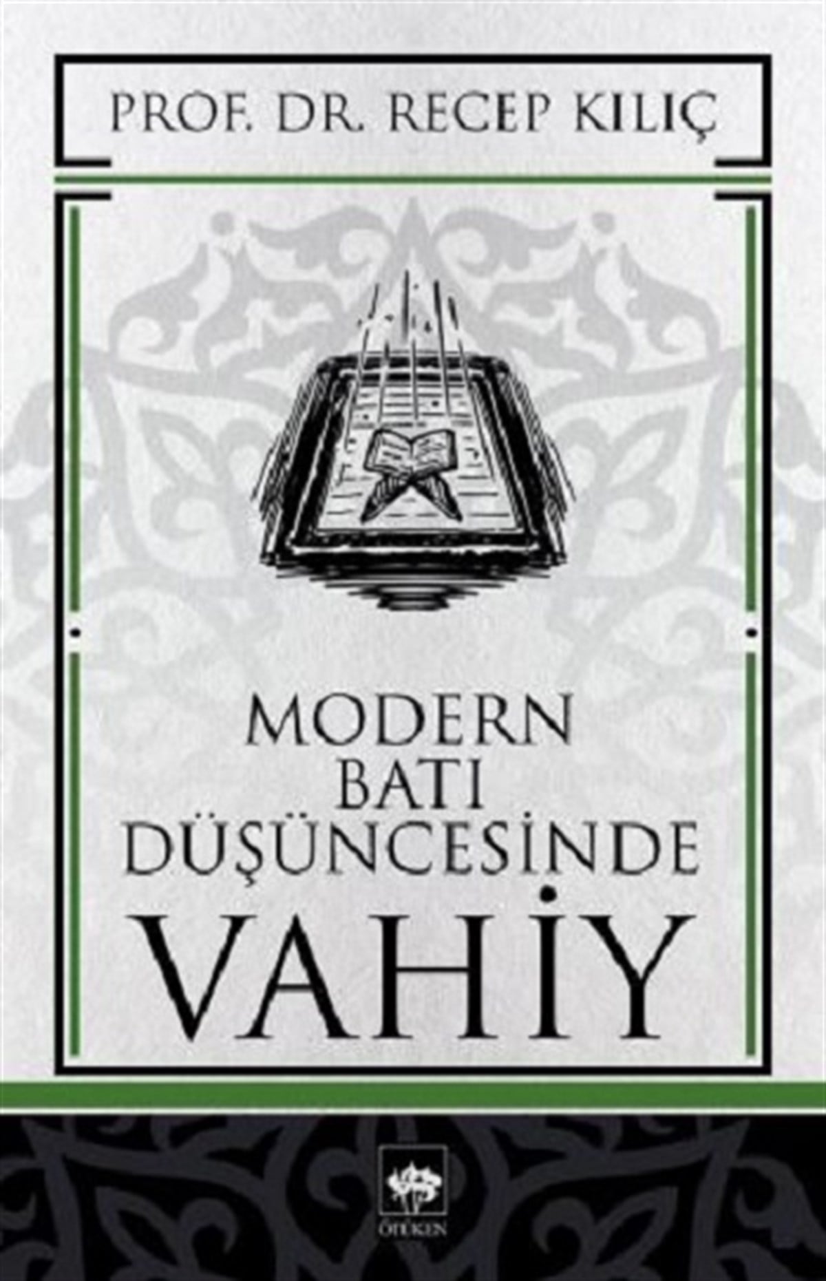 Modern Batı Düşüncesinde Vahiy