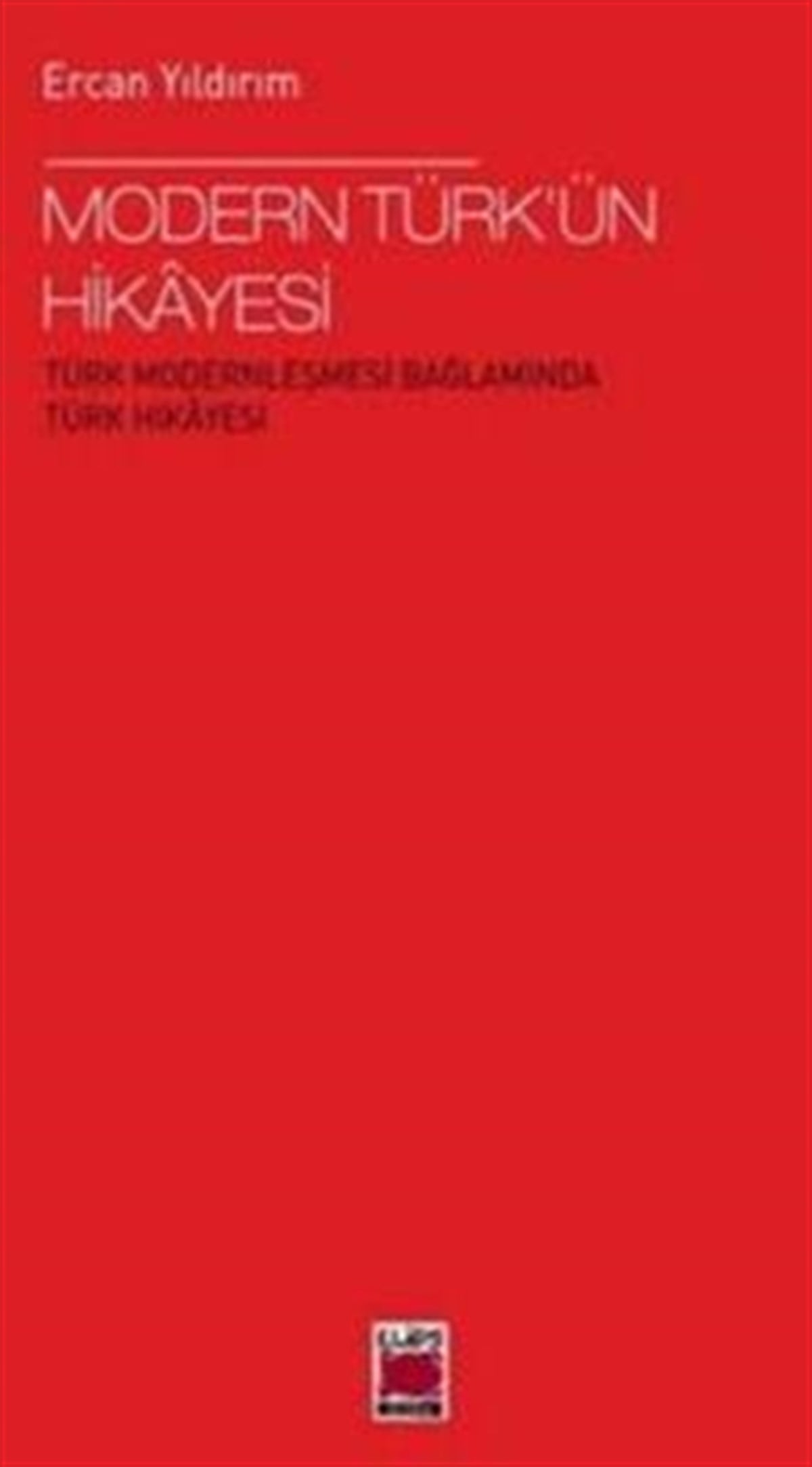 Modern Türk’ün Hikayesi