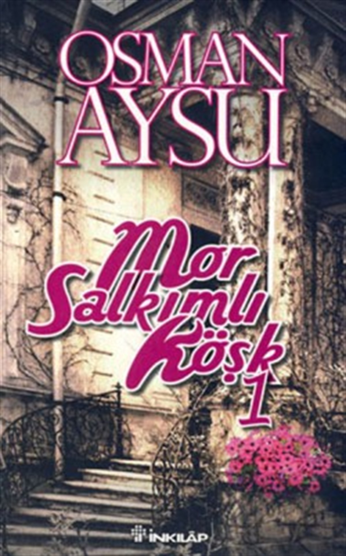Mor Salkımlı Köşk 1