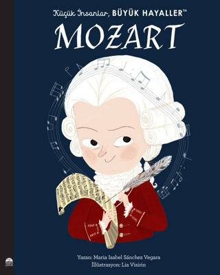 Mozart - Küçük İnsanlar Büyük Hayaller