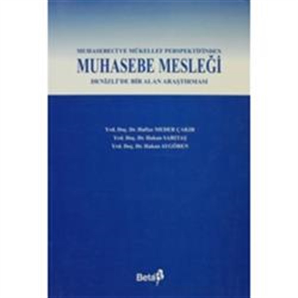 Muhasebeci ve Mükellef Perspektifinden Muhasebe Mesleği