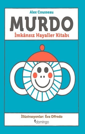 Murdo: İmkansız Hayaller Kitabı