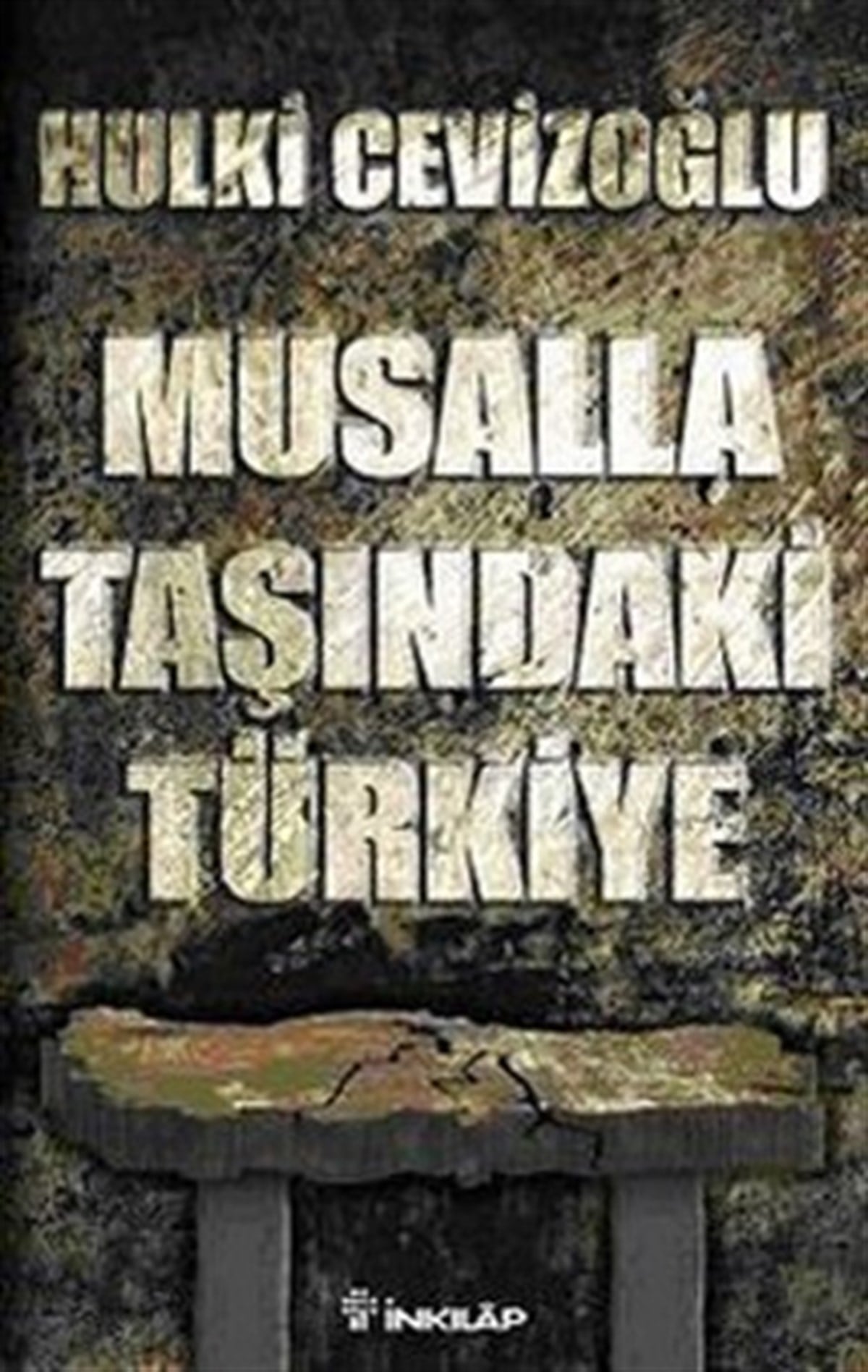 Musalla Taşındaki Türkiye
