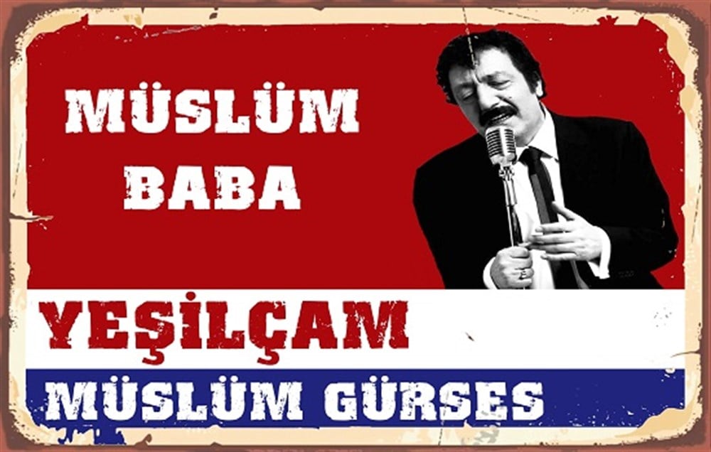 MÜSLÜM GÜRSES - POSTER