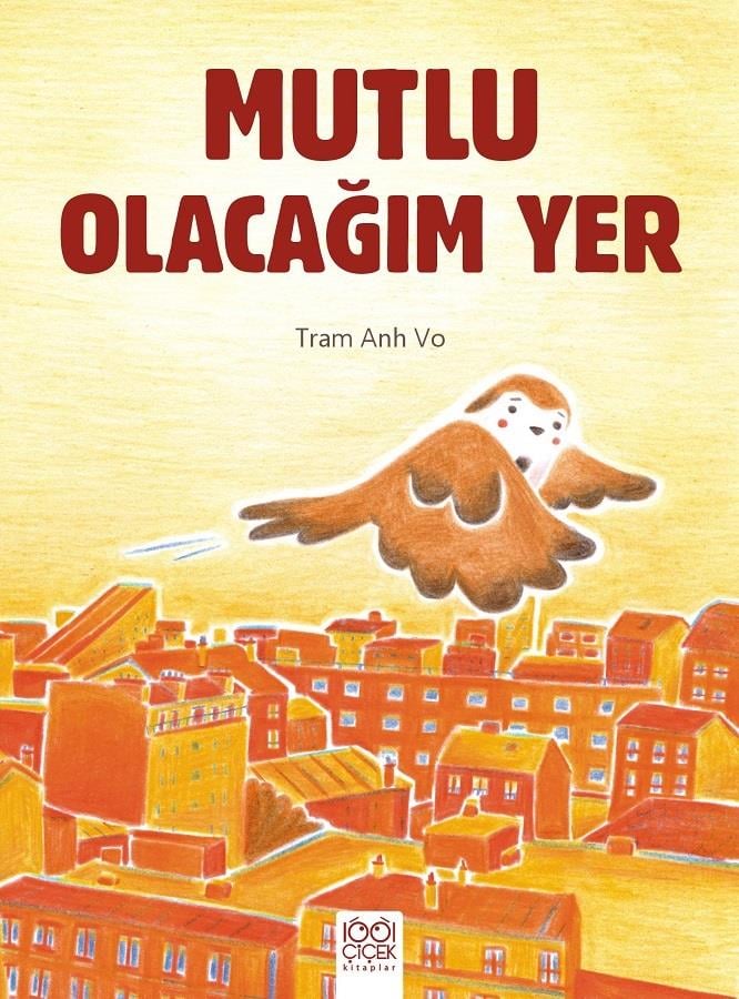 Mutlu Olacağım Yer