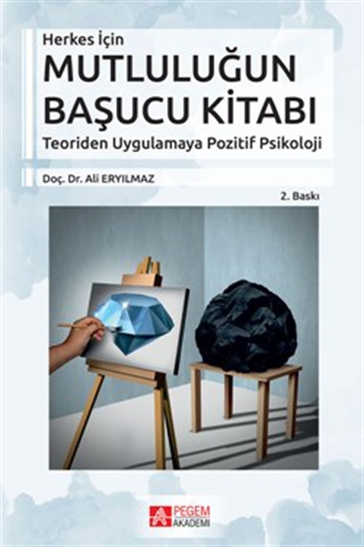 Mutluluğun Başucu Kitabı