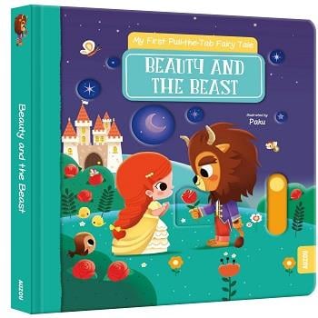 My First Pull the Tab Fairy Tale: Beauty and the Best