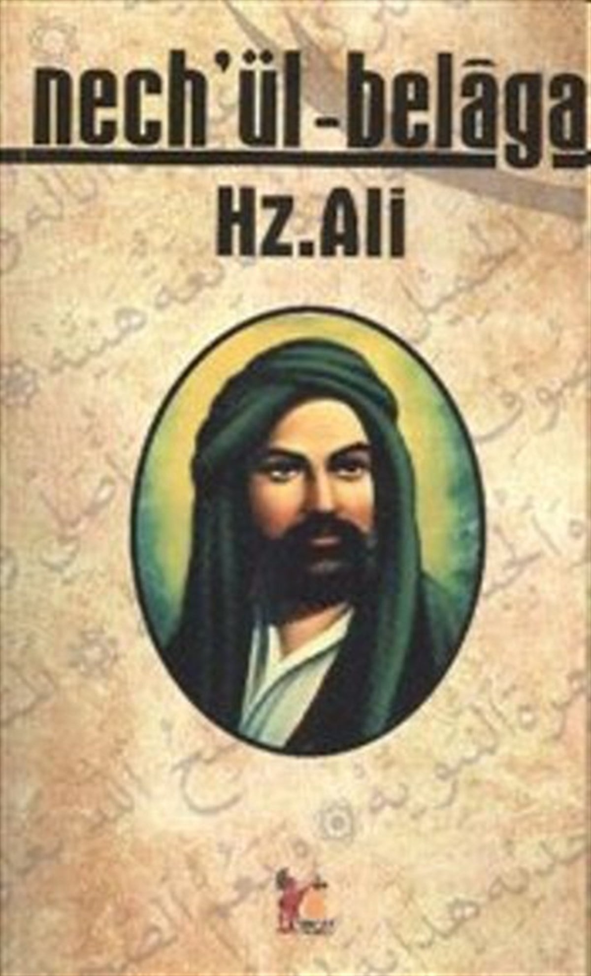 Nech'ül Belaga Hz.Ali