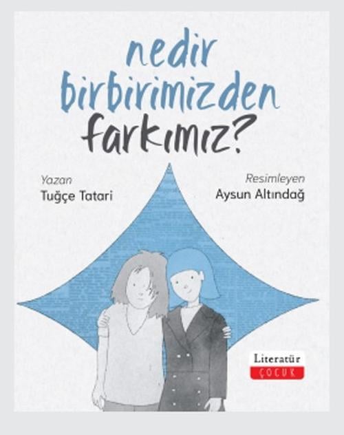 Nedir Birbirimizden Farkımız?