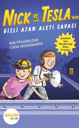 Nick ve Tesla'nın Gizli Ajan Aleti Savaşı