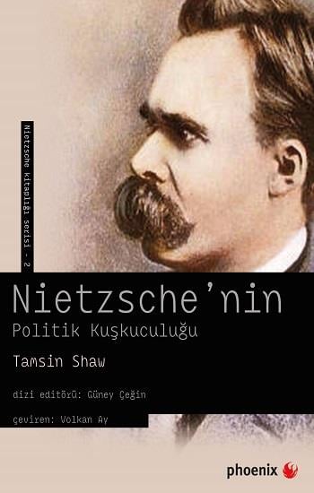 Nietzche’nin Politik Kuşkuculuğu