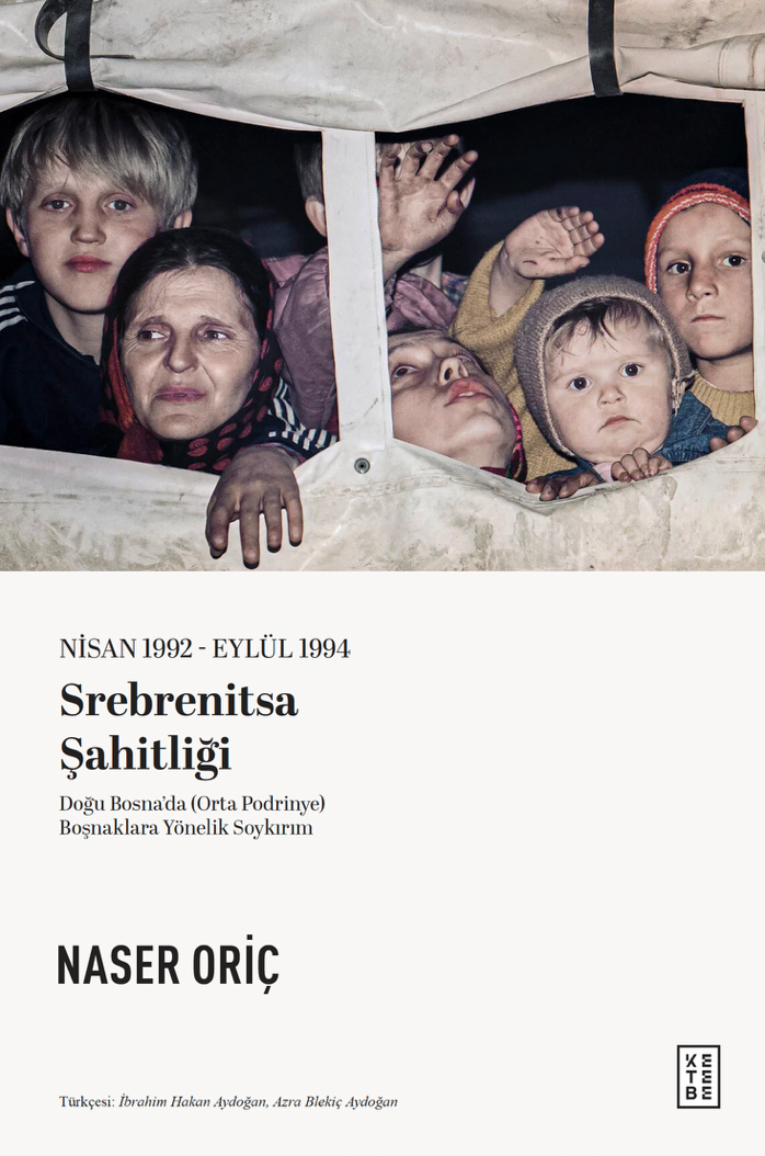 Nisan 1992 – Eylül 1994 Srebrenitsa Şahitliği