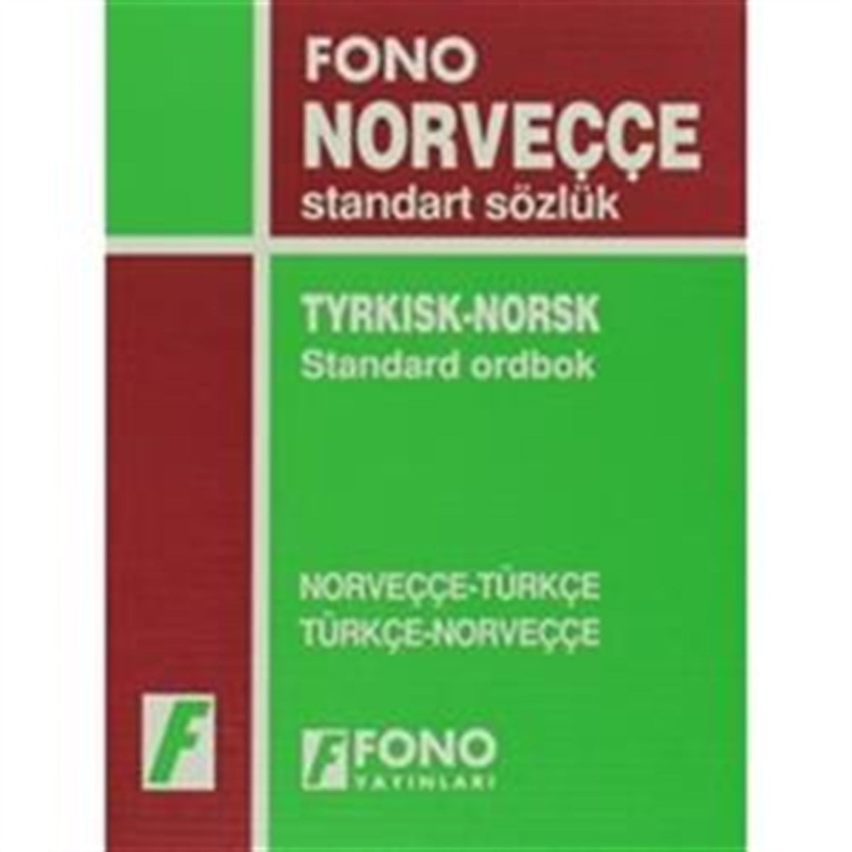 Norveççe / Türkçe - Türkçe / Norveççe Standart Sözlük