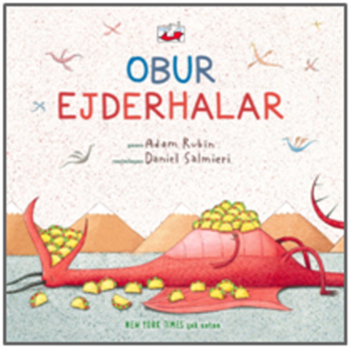 Obur Ejderhalar (Ciltli)