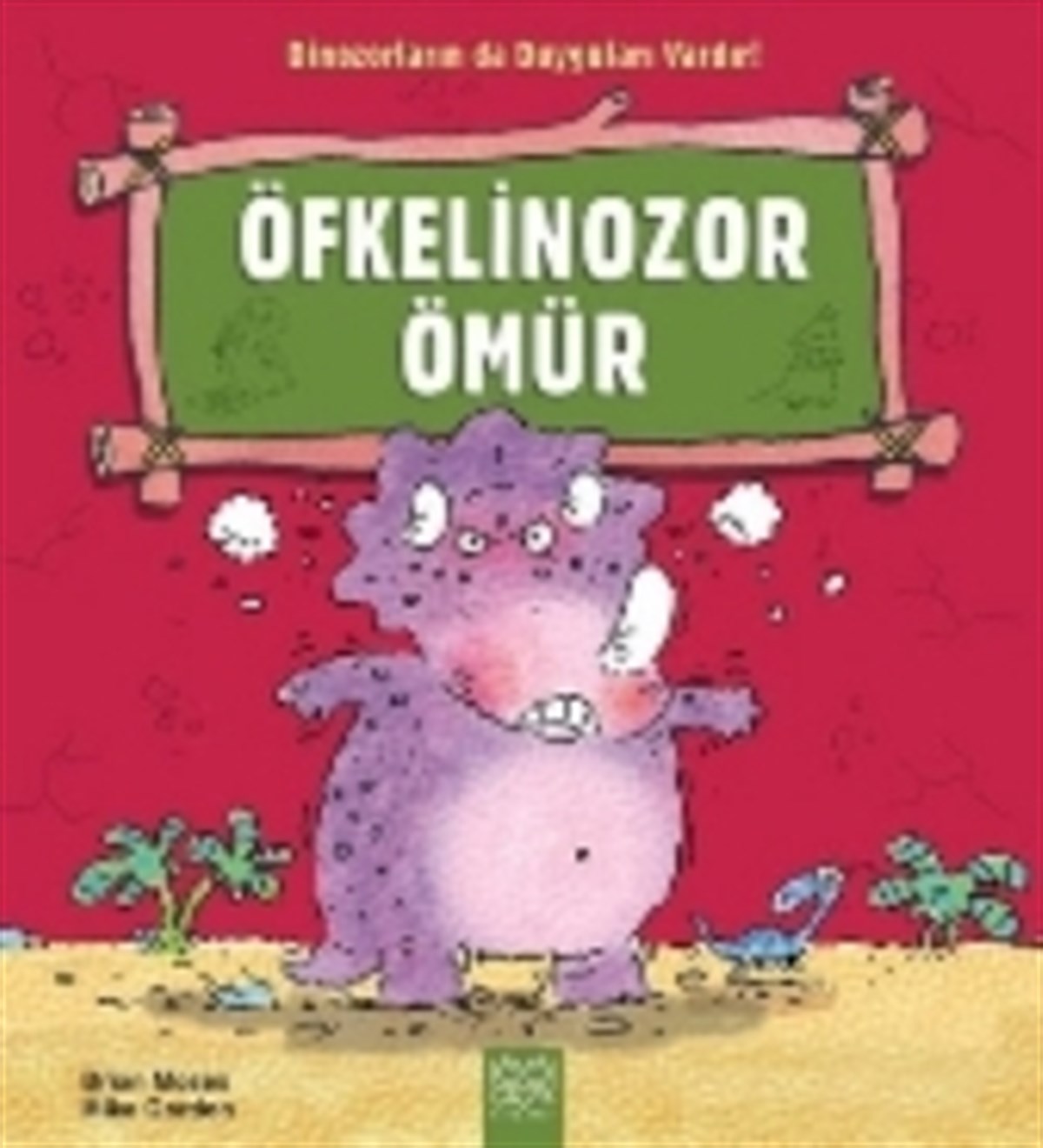 Öfkelinozor Ömür