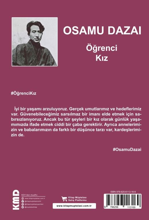 Öğrenci Kız , Osamu Dazai , Kitap Müptelası Yayınları , 9786256113169 ,
