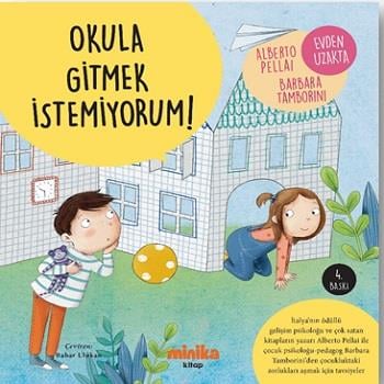 Okula Gitmek İstemiyorum!