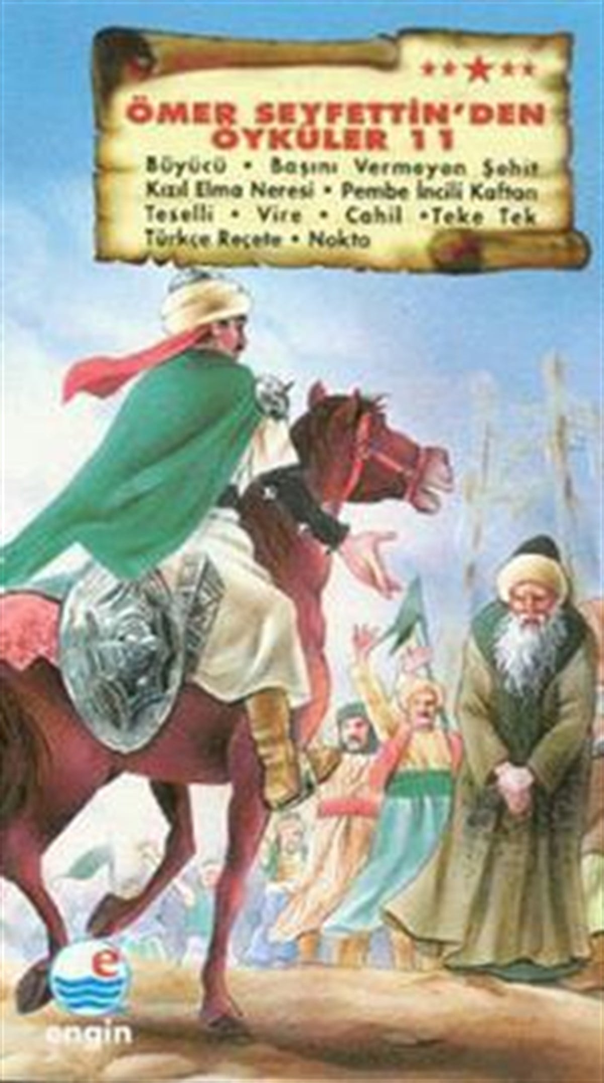 Ömer Seyfettin’den Öyküler 11