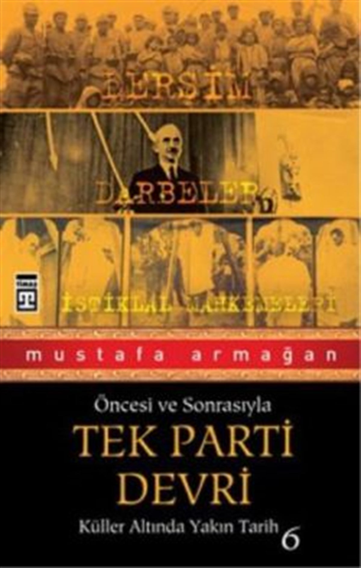 Öncesi ve Sonrasıyla Tek Parti Devri