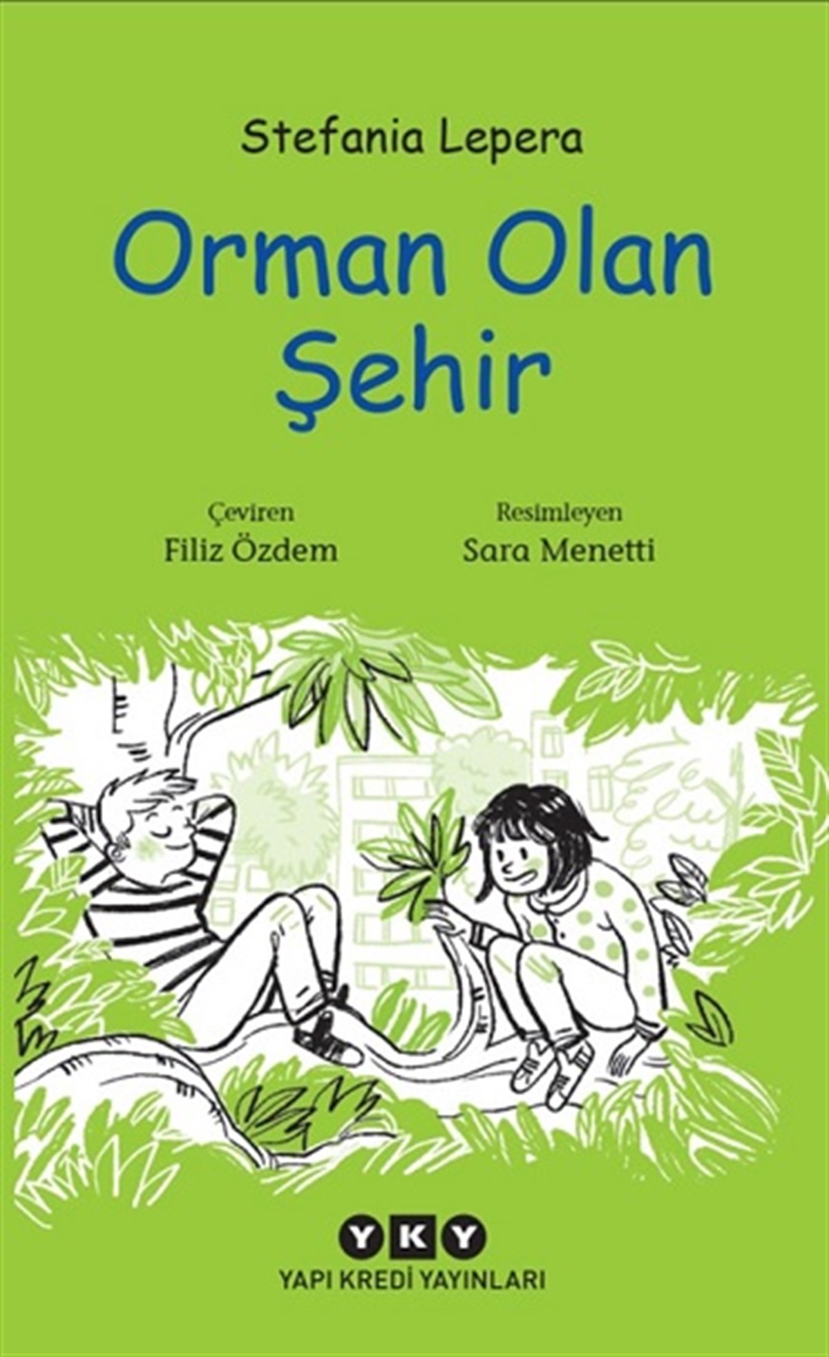 Orman Olan Şehir