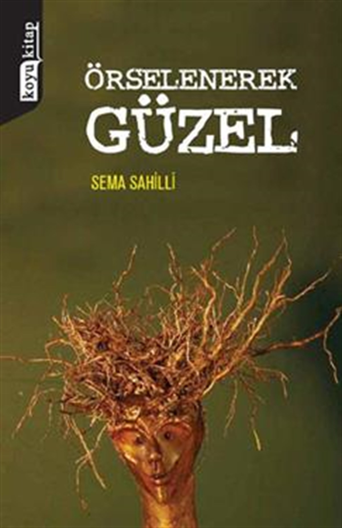 Örselenerek Güzel