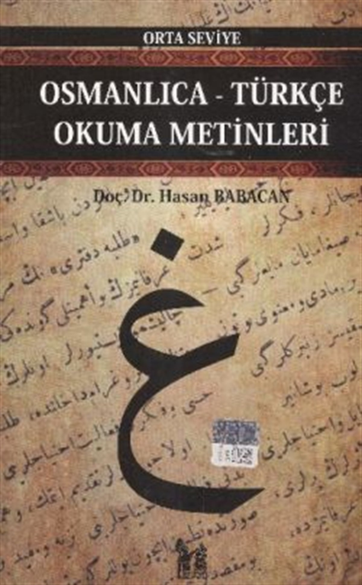 Osmanlıca-Türkçe Okuma Metinleri - Orta Seviye-11