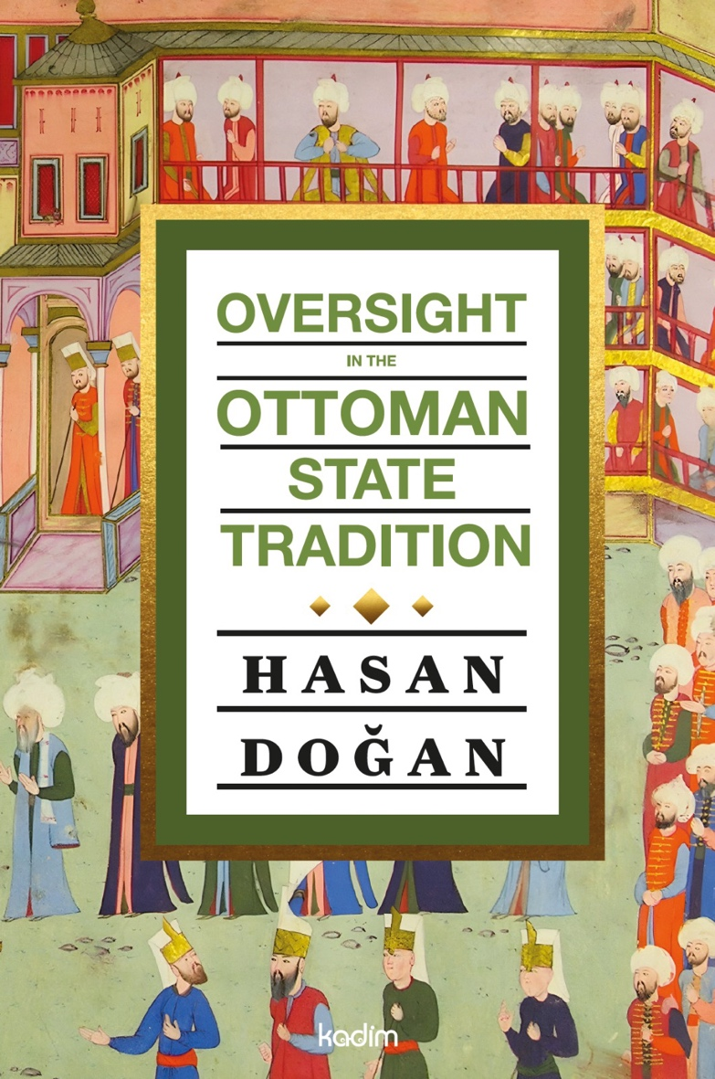 Oversight In The Ottoman State Tradition