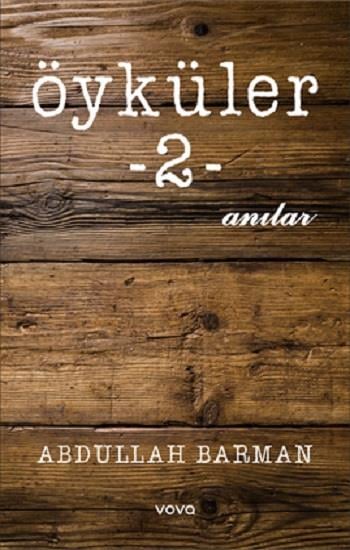 Öyküler-2- Anılar