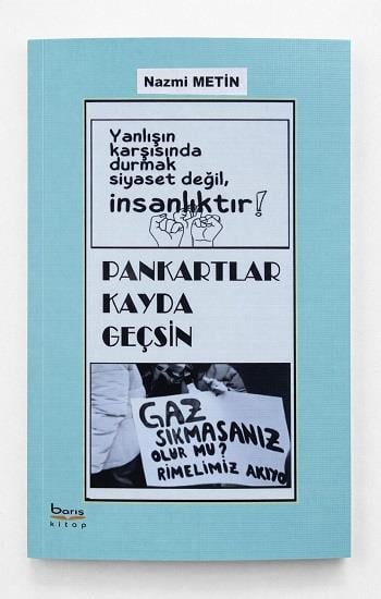 Pankartlar Kayda Geçsin