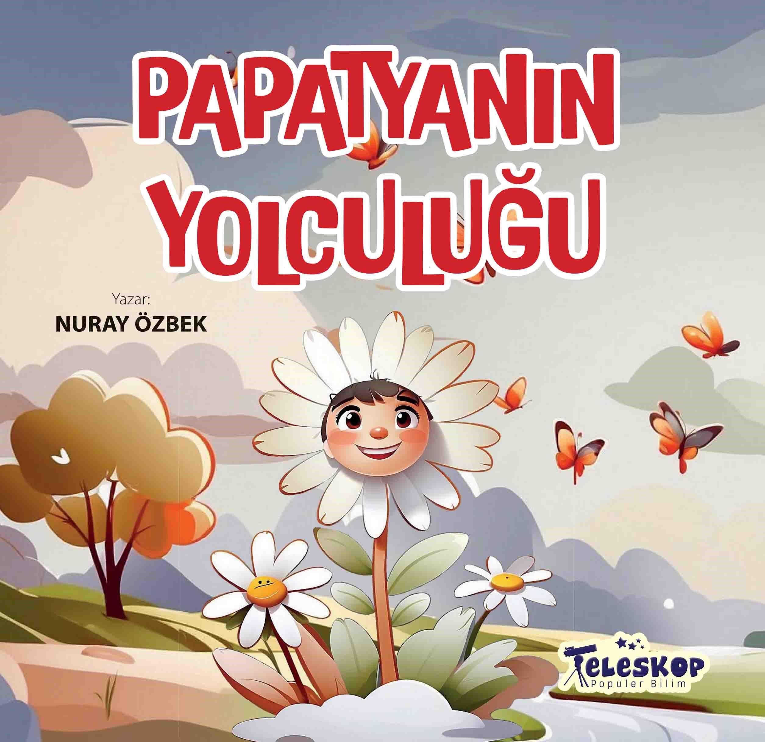 Papatyanın Yolculuğu