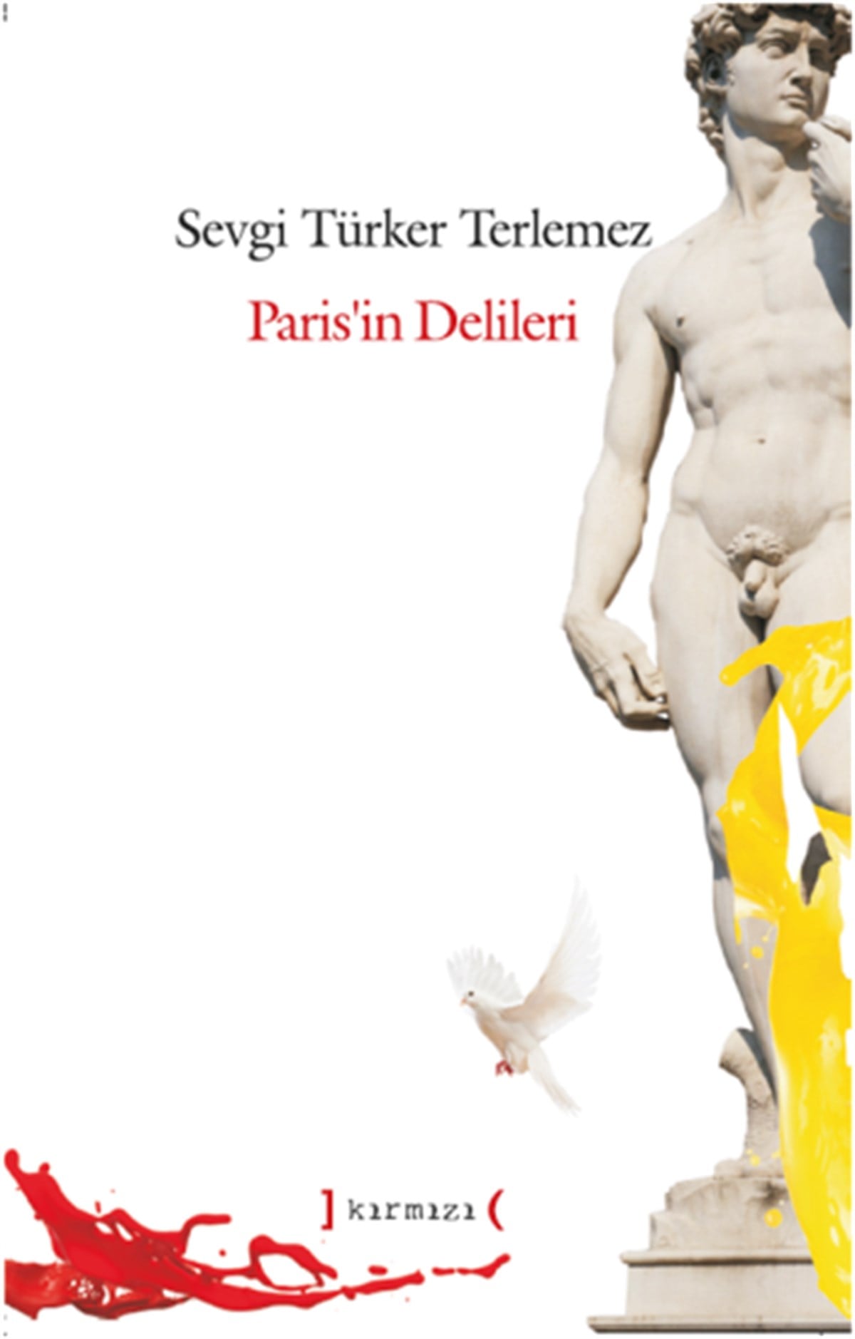 Paris’in Delileri