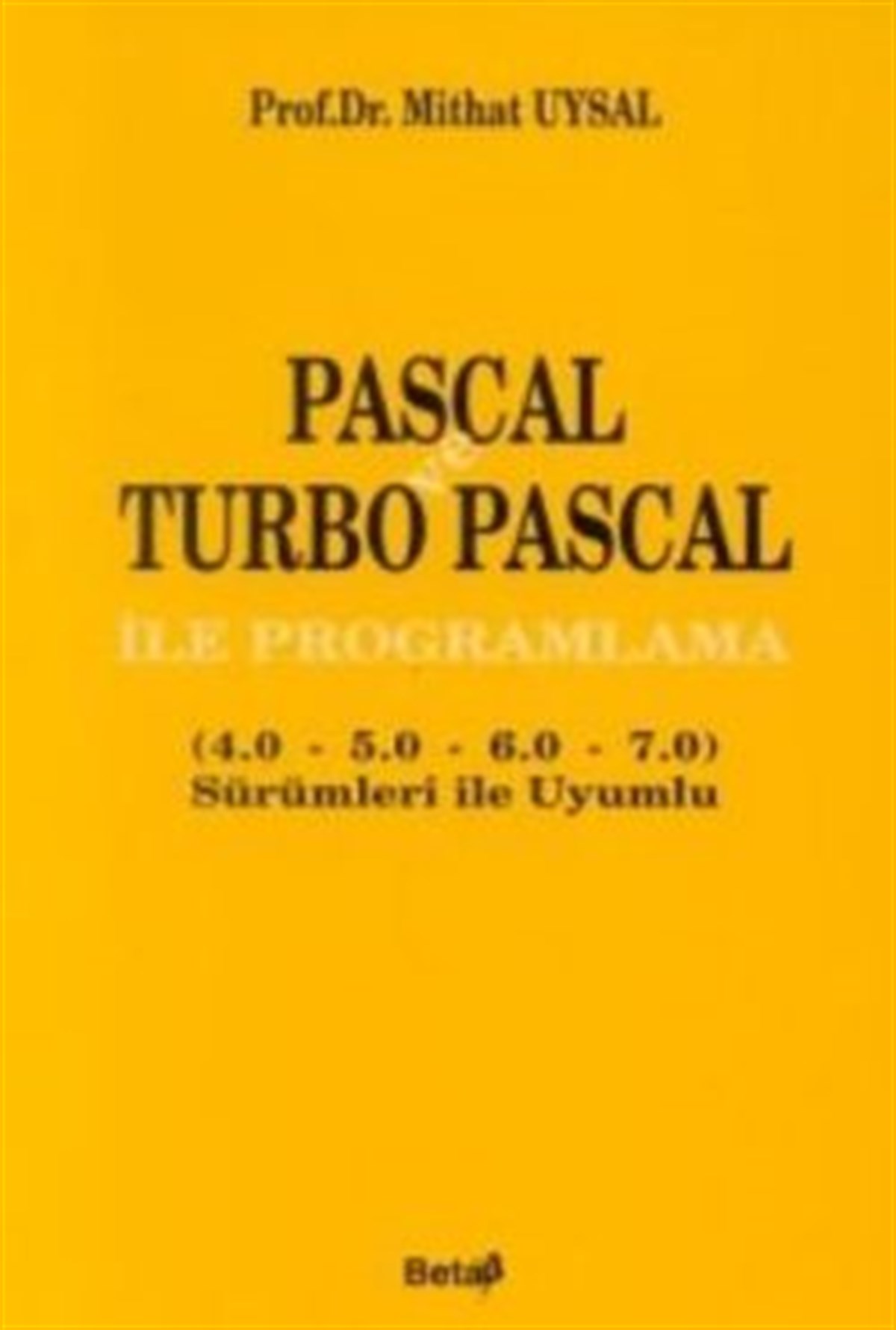 Pascal ve Turbo Pascal ile Programlama